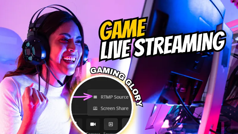 gaming-stream-rtmp-source