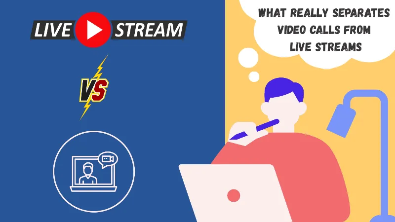 live-stream-vs-video-calling