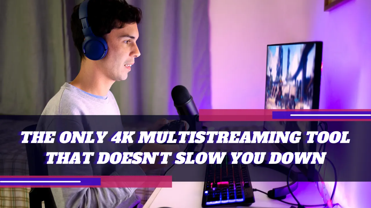 stream games in 4K without frame drops